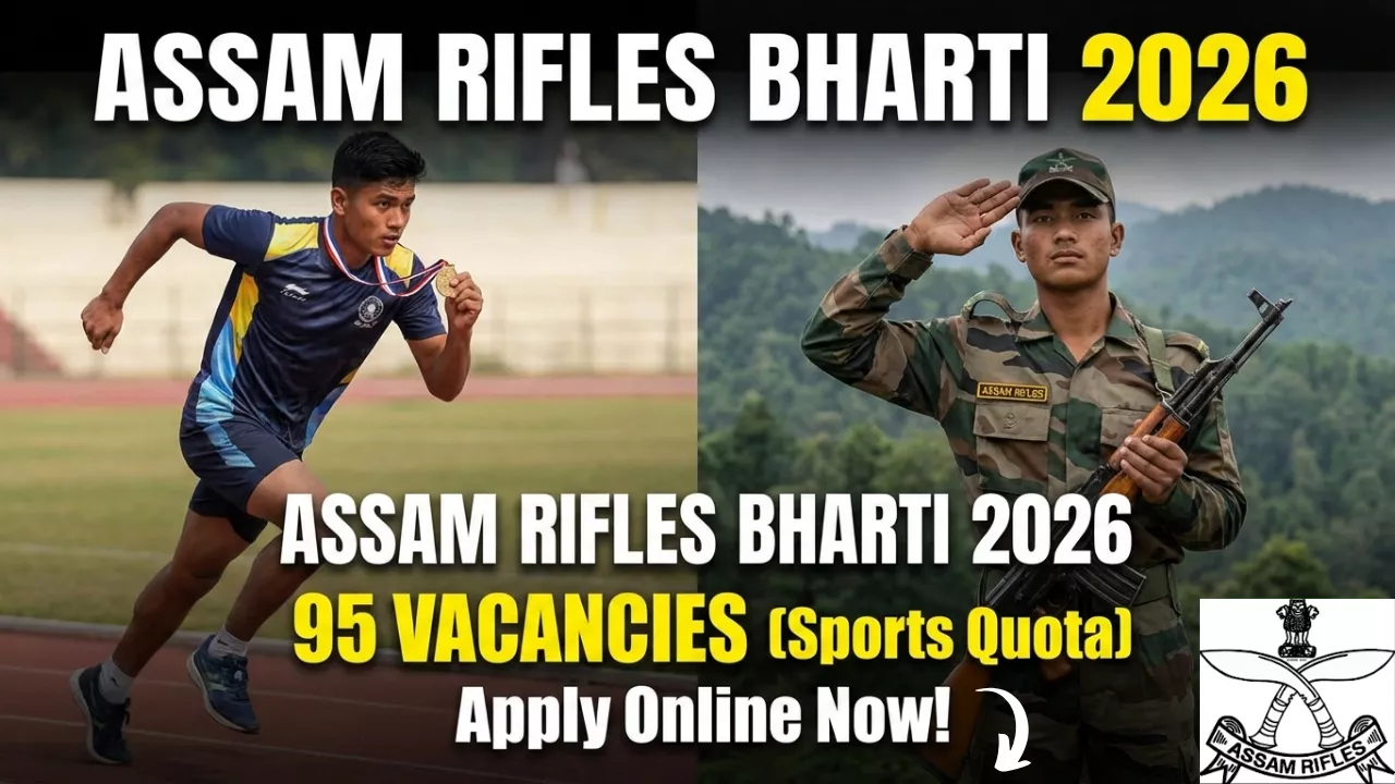 Assam Rifles Bharti 2026