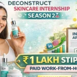 Deconstruct Skincare Internship Season 2 2026