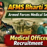 AFMS Bharti 2026